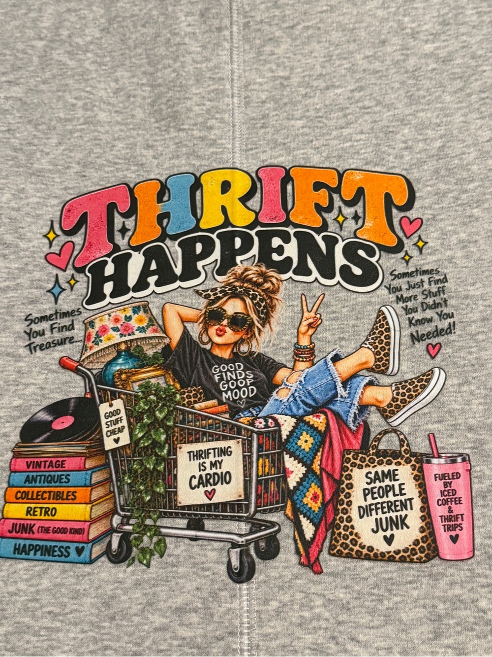 Thrift Happens Graphic pullover Hoodie - Gray